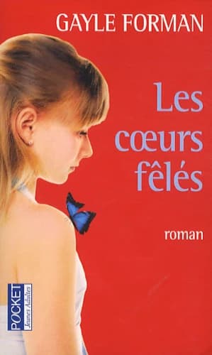 Les coeurs fêlés