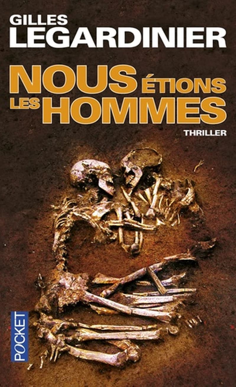 Nous étions les hommes