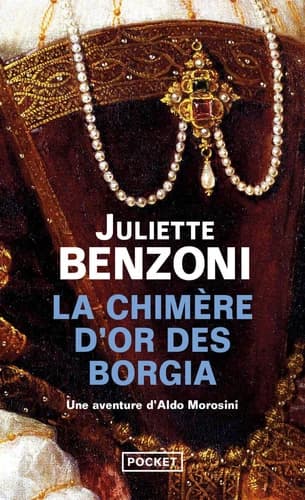 La chimère d'or des Borgia