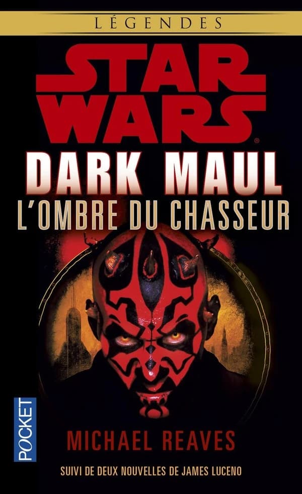 Dark Maul : l'ombre du chasseur : roman