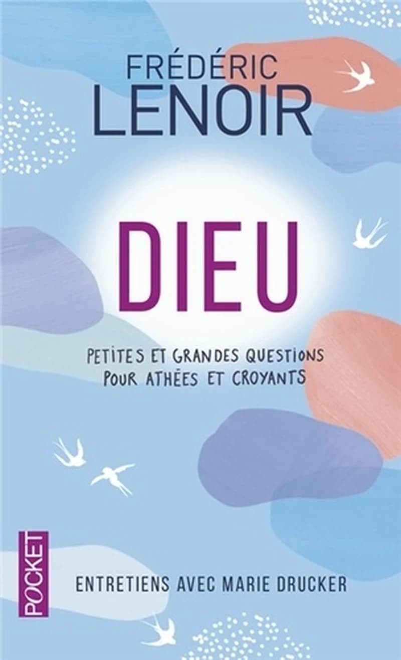 Dieu : entretiens avec Marie Drucker