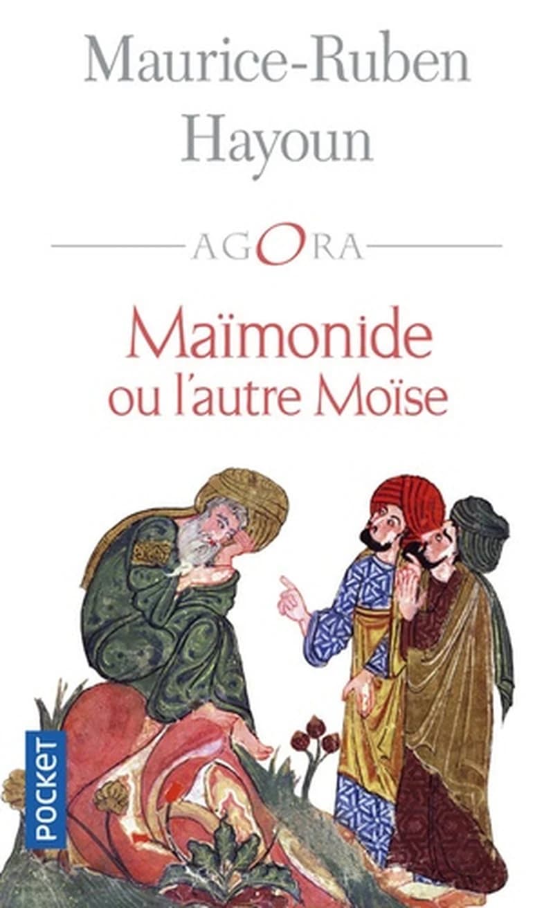 Maïmonide ou L'autre Moïse (Éd. revue et augmentée) Maurice-Ruben Hayoun ; préface de Jean Jolivet