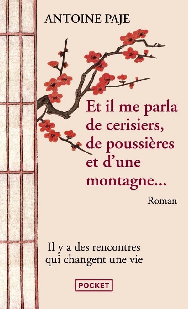 Et Il Me Parla De Cerisiers De Poussieres D'une Montagne