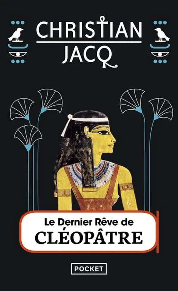 Le dernier rêve de Cléopâtre
