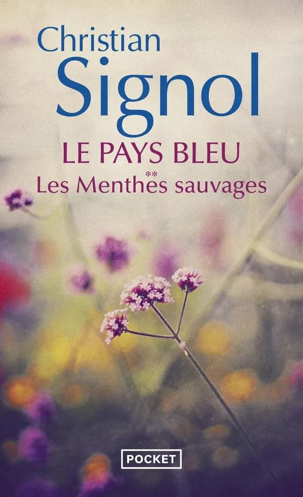 Le pays bleu : les Menthes sauvages
