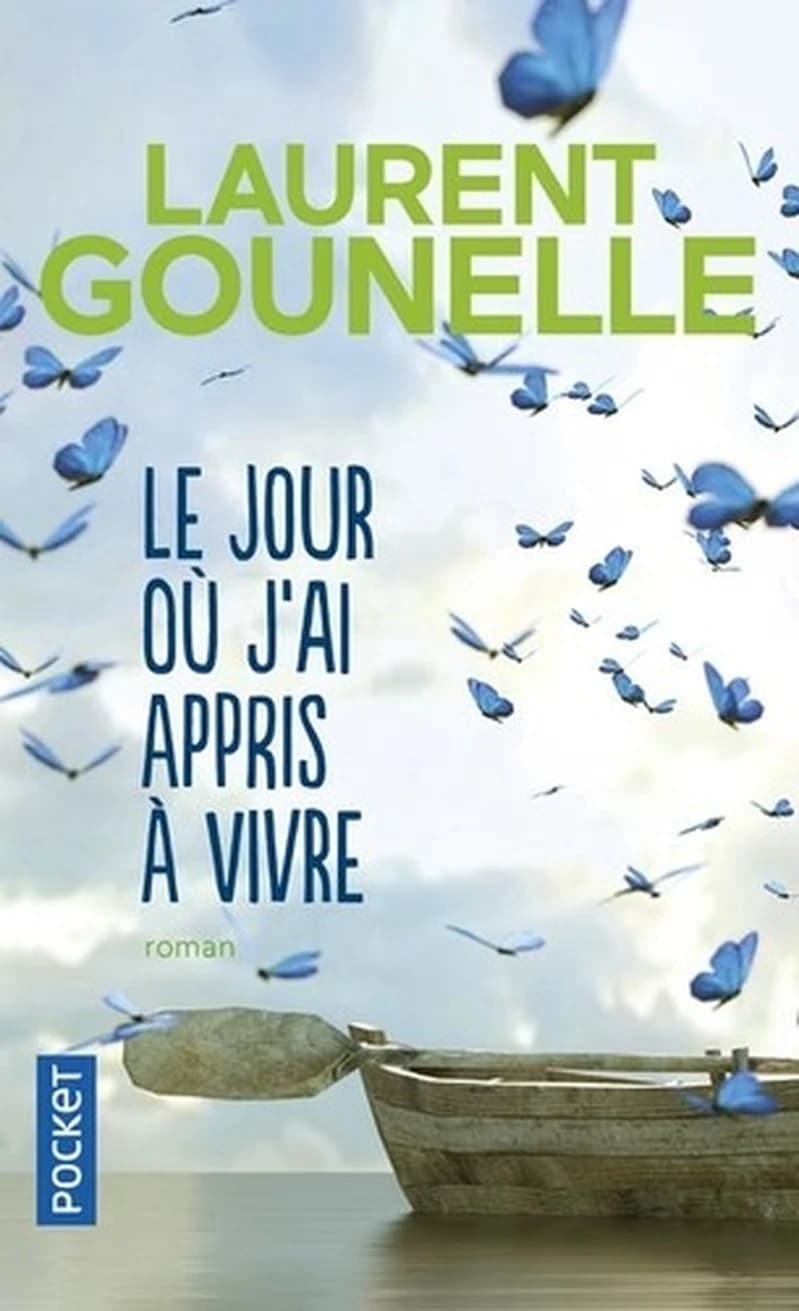 Le jour où j'ai appris à vivre