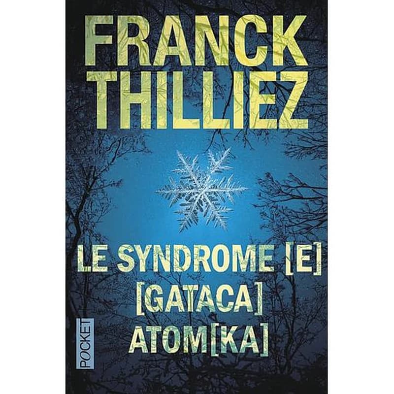 Le syndrome E ; Gataca ; Atomka