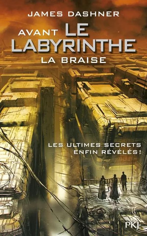 Avant le Labyrinthe. La braise