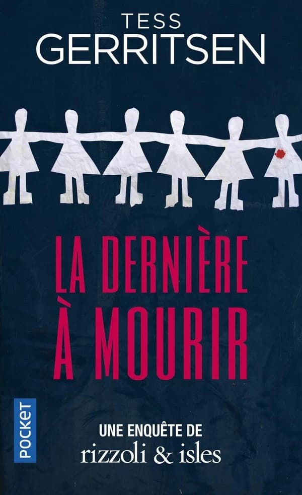 La dernière à mourir