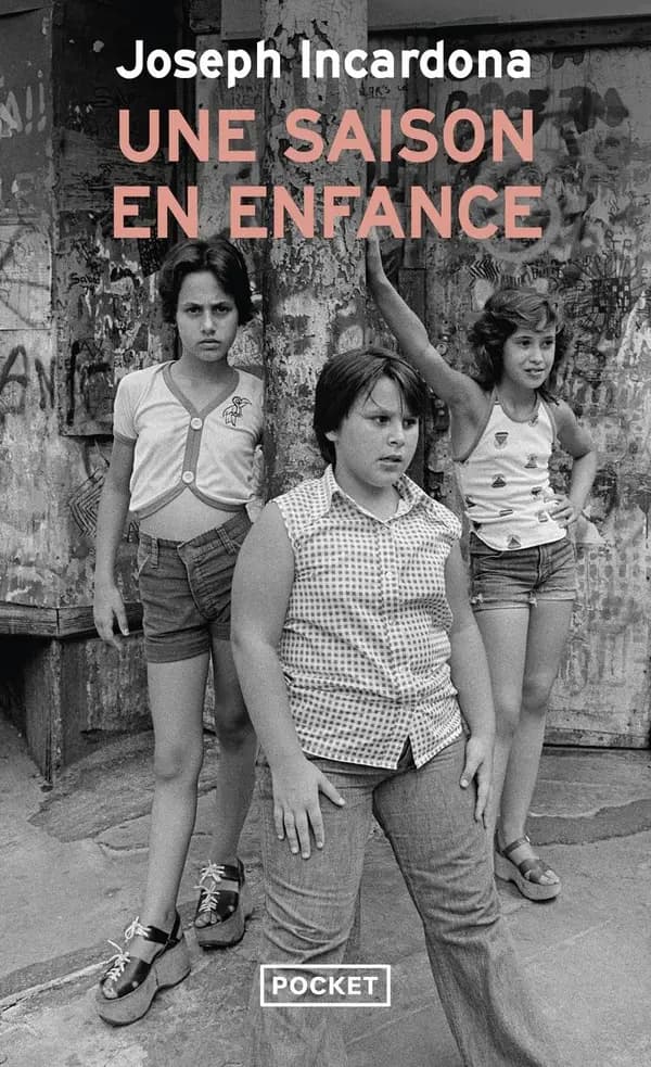 Une saison en enfance