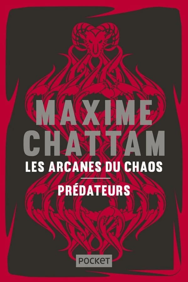 Les arcanes du chaos ; Prédateurs (Éd. limitée) Maxime Chattam