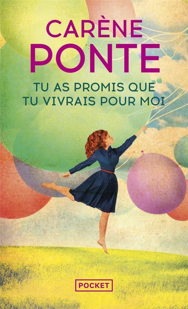 Tu as promis que tu vivrais pour moi (Éd. enrichie par l'auteur d'un bonus inédit) Carène Ponte
