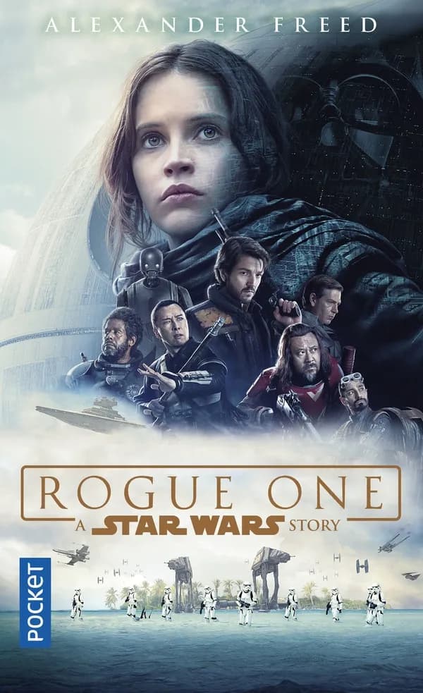 Rogue one : a "Star wars" story