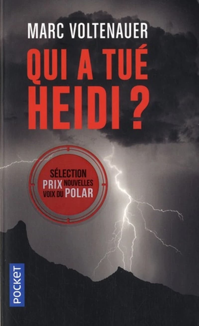 Qui a tué Heidi ?
