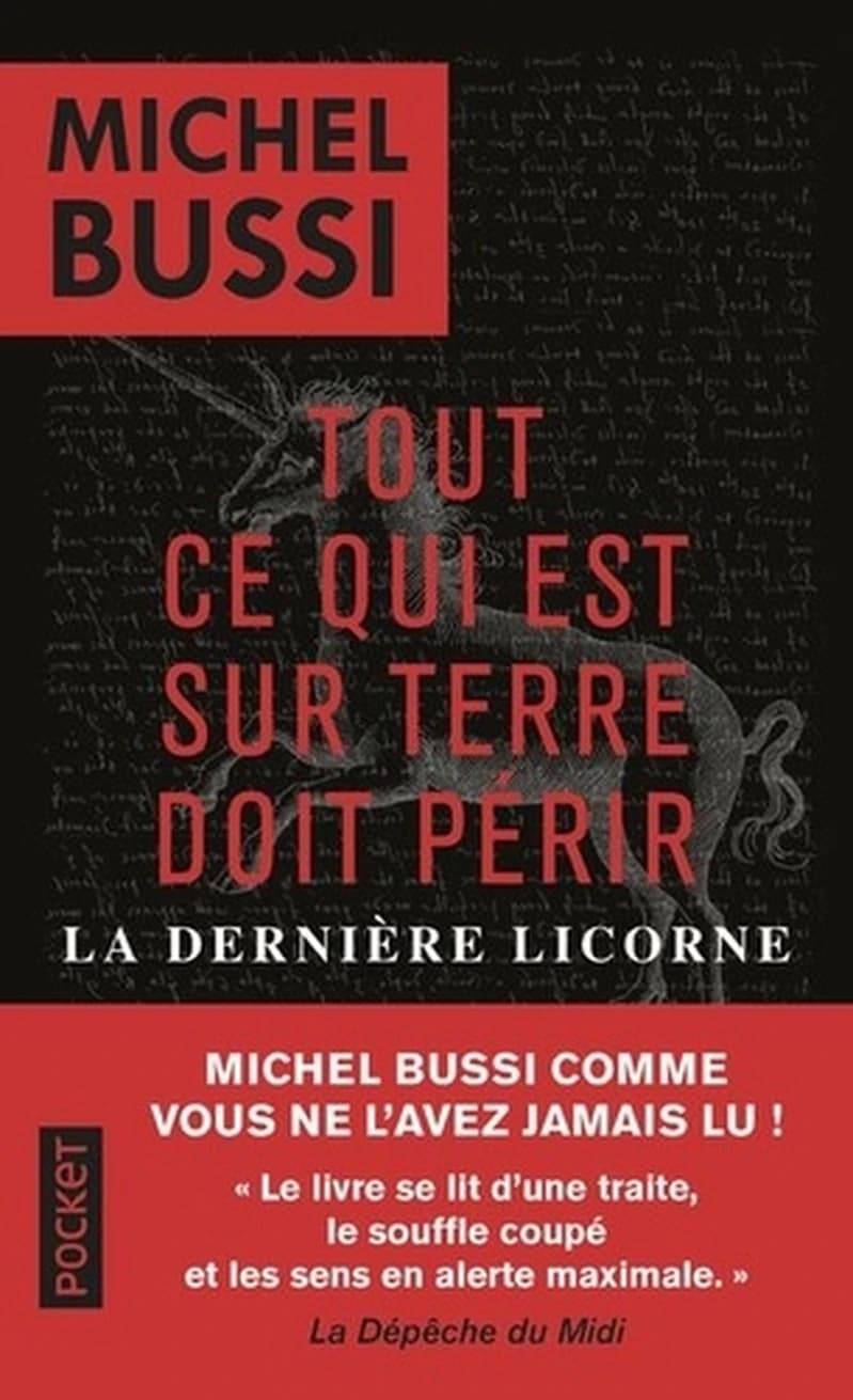 Tout ce qui est sur Terre doit périr : La dernière licorne