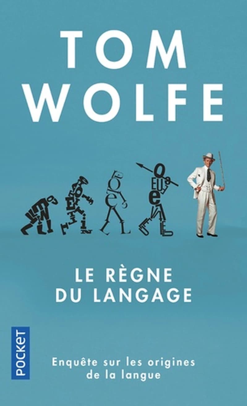 Le règne du langage : essai