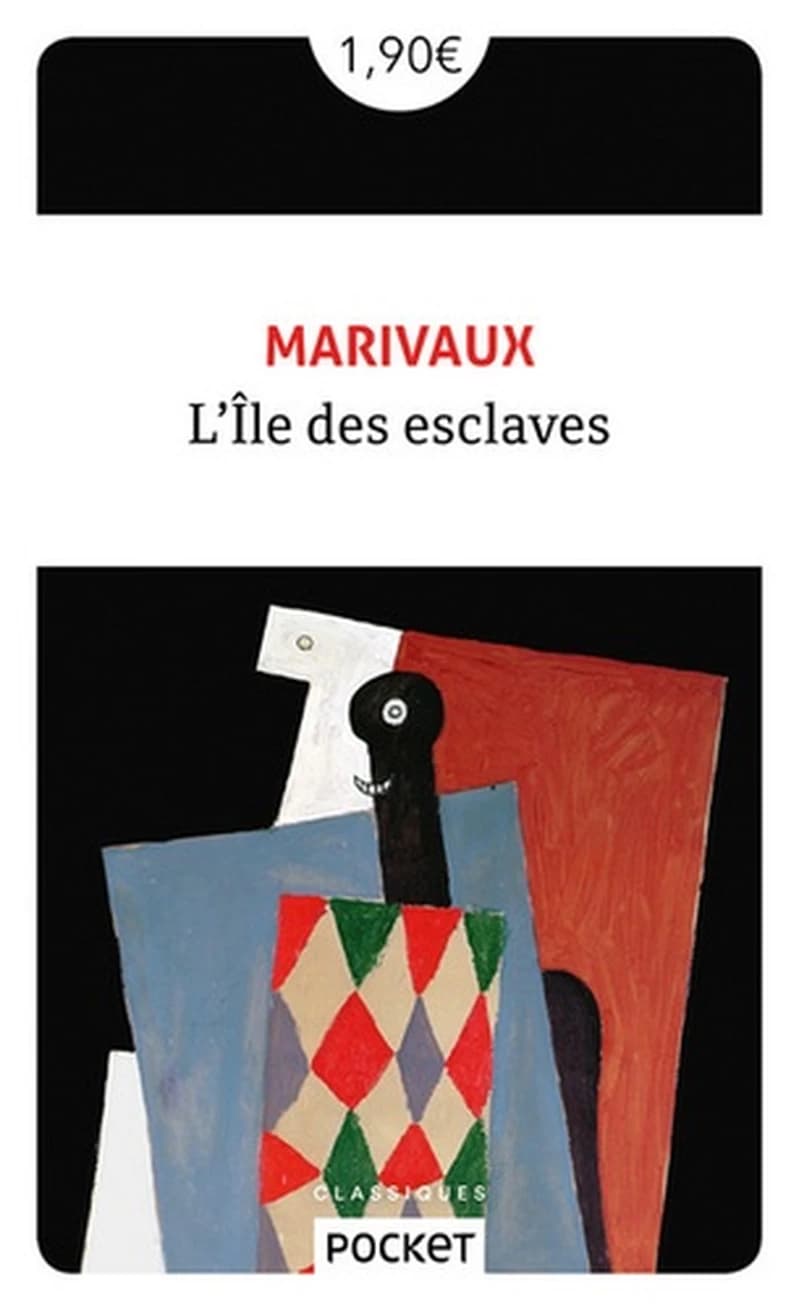 L'île des esclaves ; suivi de La colonie