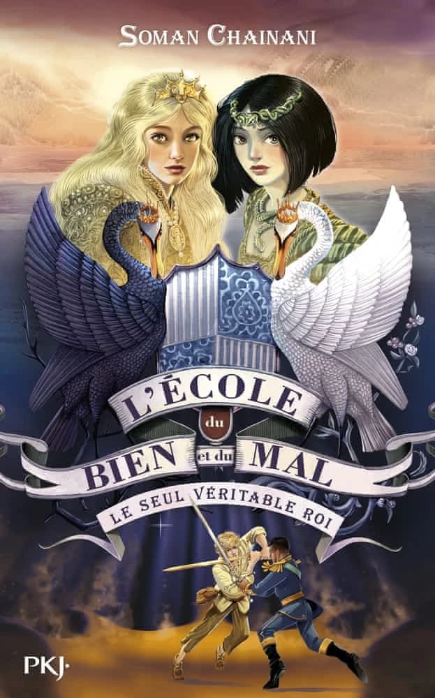 L'école du bien et du mal : 6 - Le seul véritable roi