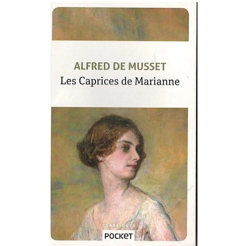 Les caprices de Marianne : comédie en deux actes, publiée en 1833, représentée en 1851