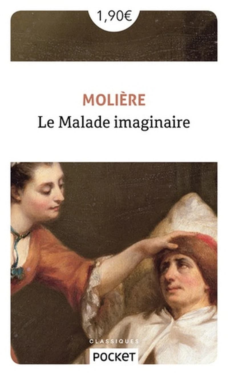 Le malade imaginaire : comédie-ballet en trois actes