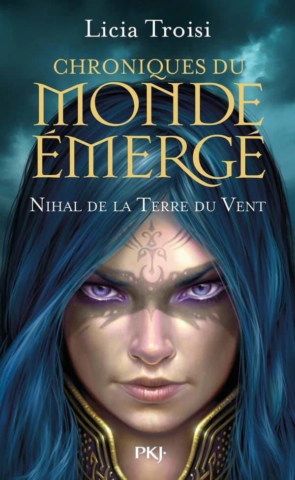 Nihal de la Terre du vent (Éd. collector) Licia Troisi ; traduit de l'italien par Agathe Sanz