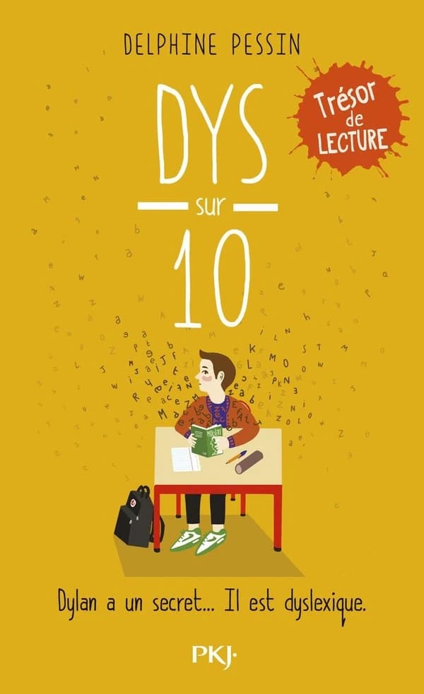 Dys sur 10 : Dylan a un secret, il est dyslexique