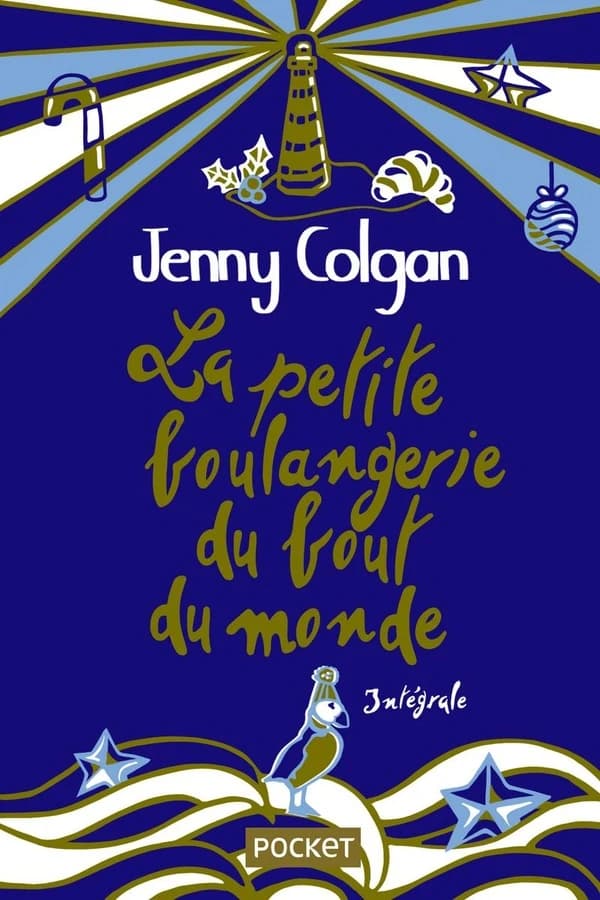 La petite boulangerie du bout du monde ; suivi de Une saison à la petite boulangerie ; Noël à la petite boulangerie : intégrale (Éd. limitée) Jenny Colgan
