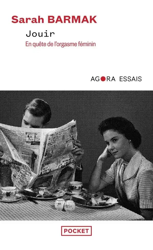 Jouir : en quête de l'orgasme féminin