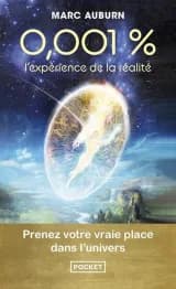 0,001 %, l'expérience de la réalité