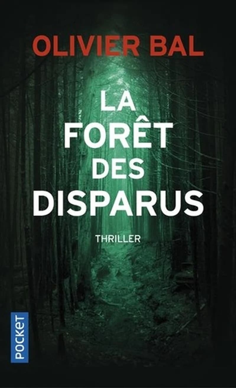 La forêt des disparus