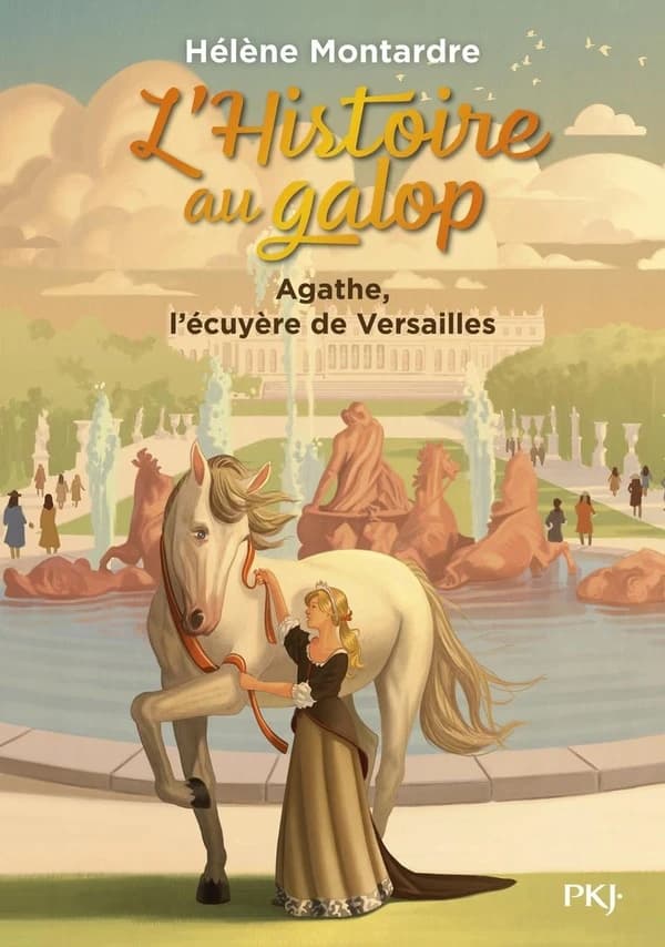 Agathe, l'écuyère de Versailles