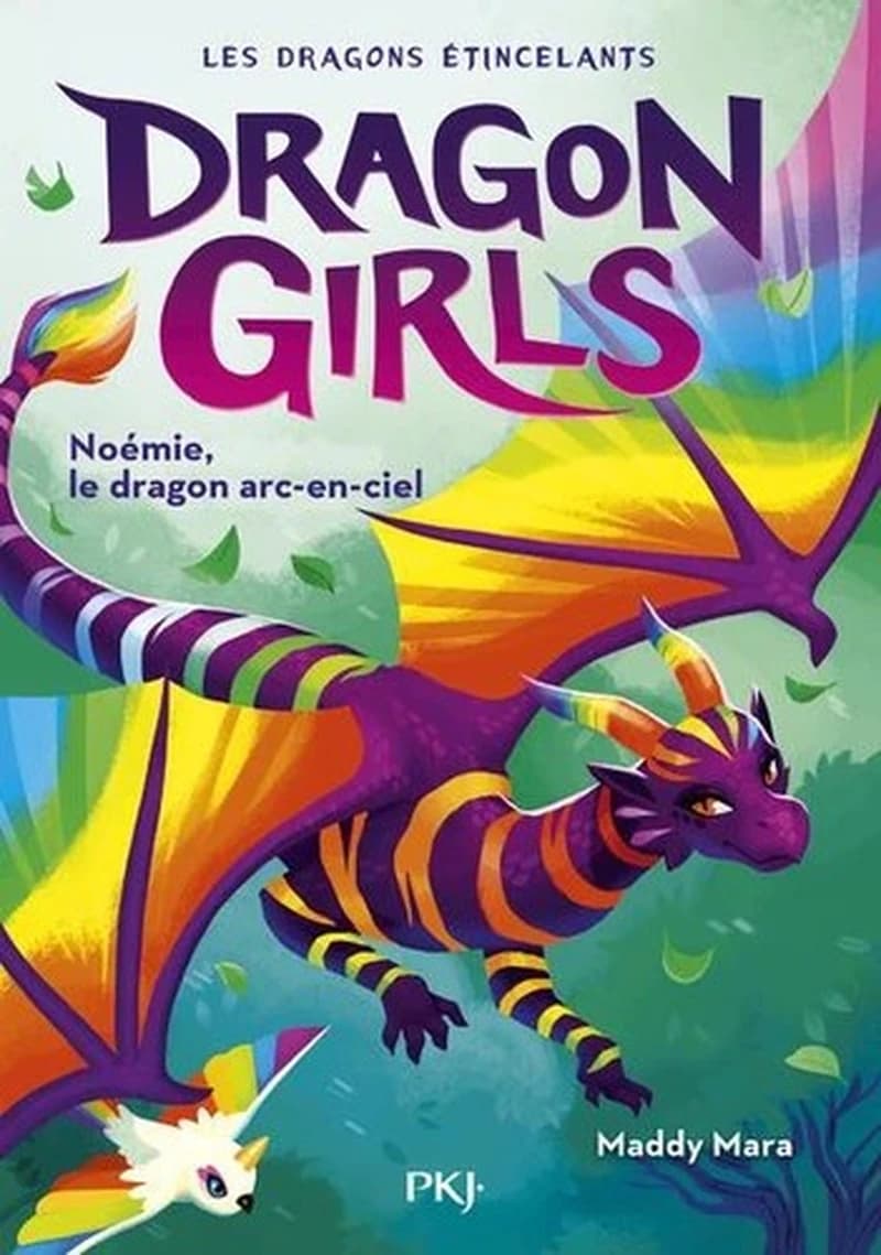Noémie le dragon arc-en-ciel. T. 03 (Dragon girls)