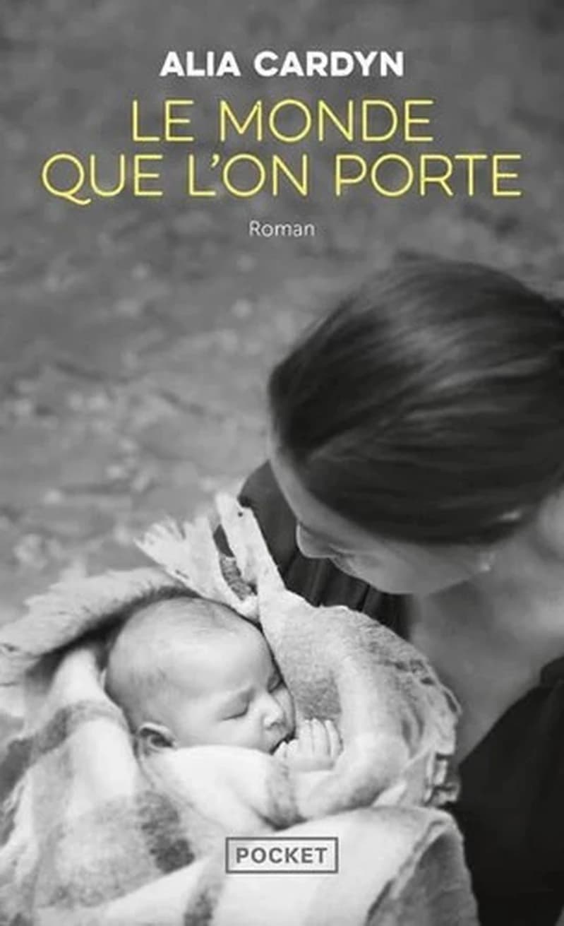 Le monde que l'on porte : roman