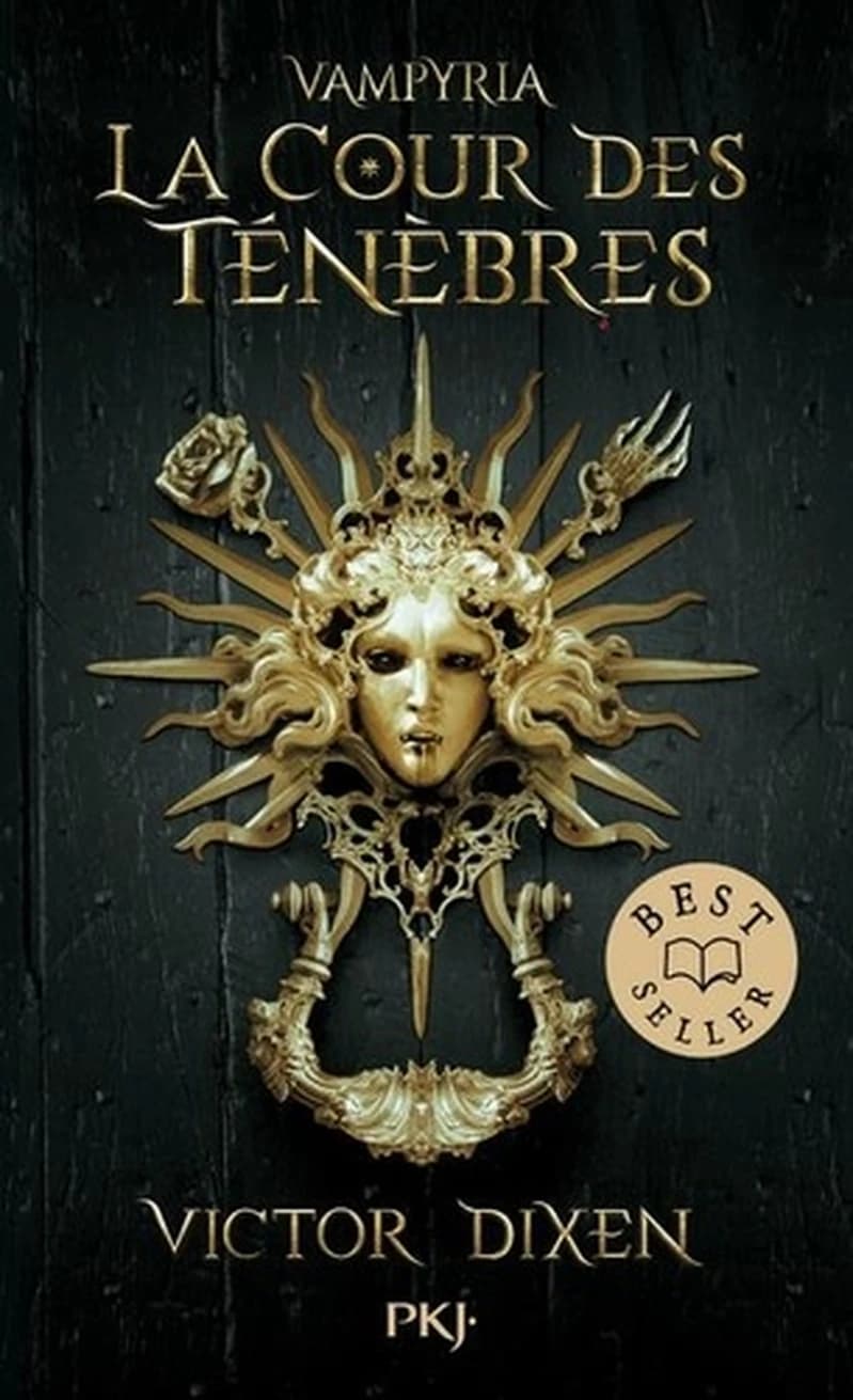 Vampyria Tome 1 - La Cour des Ténèbres
