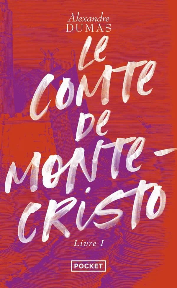 Le Comte de Monte-Cristo Tome 1
