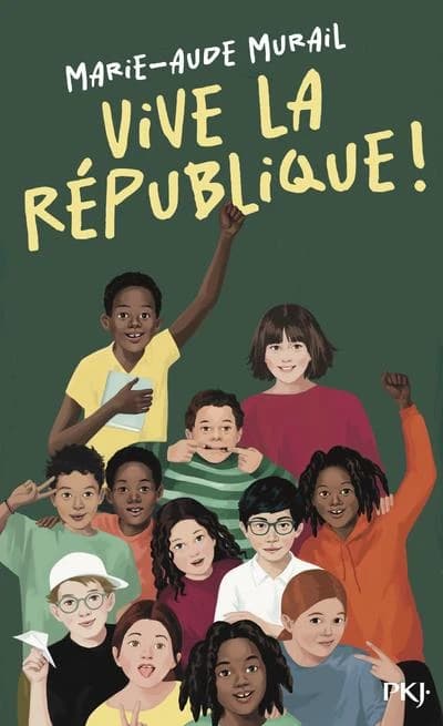 Vive la République ! (Nouvelle éd.) Marie-Aude Murail