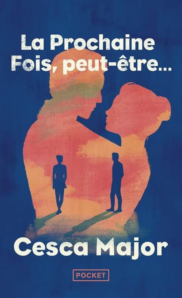 La prochaine fois, peut-être