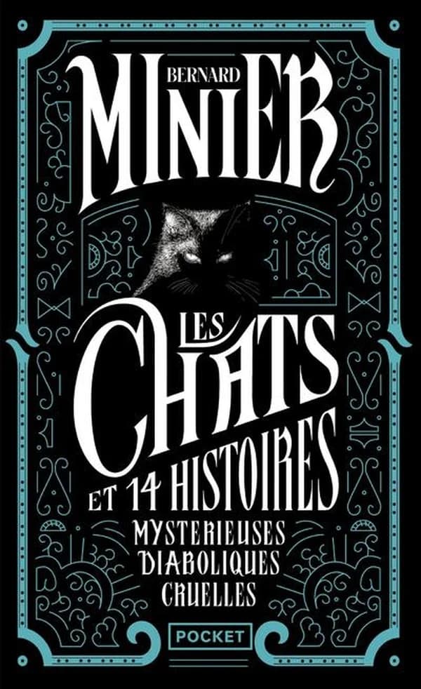 Les chats : et 14 histoires mystérieuses, diaboliques, cruelles