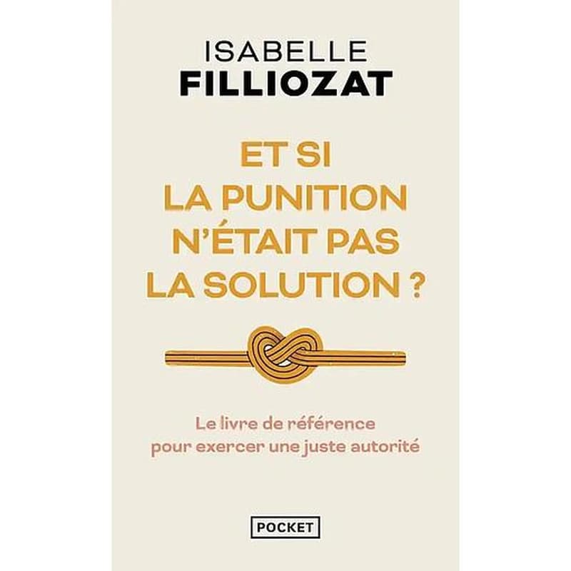 Et si la punition n'était pas la solution ?