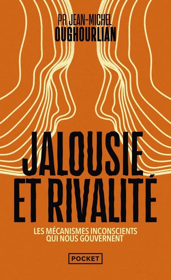 Jalousie et la rivalité : Les mécanismes inconscients qui nous gouvernent