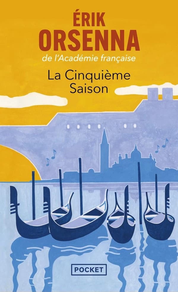 La cinquième saison : un roman vénitien
