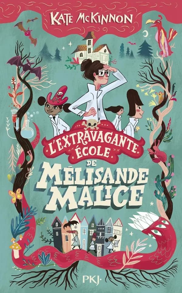 L'extravagante école de Mélisande Malice. 1