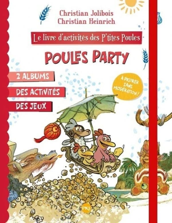 Le Livre d'activités des P'tites Poules : Poules party