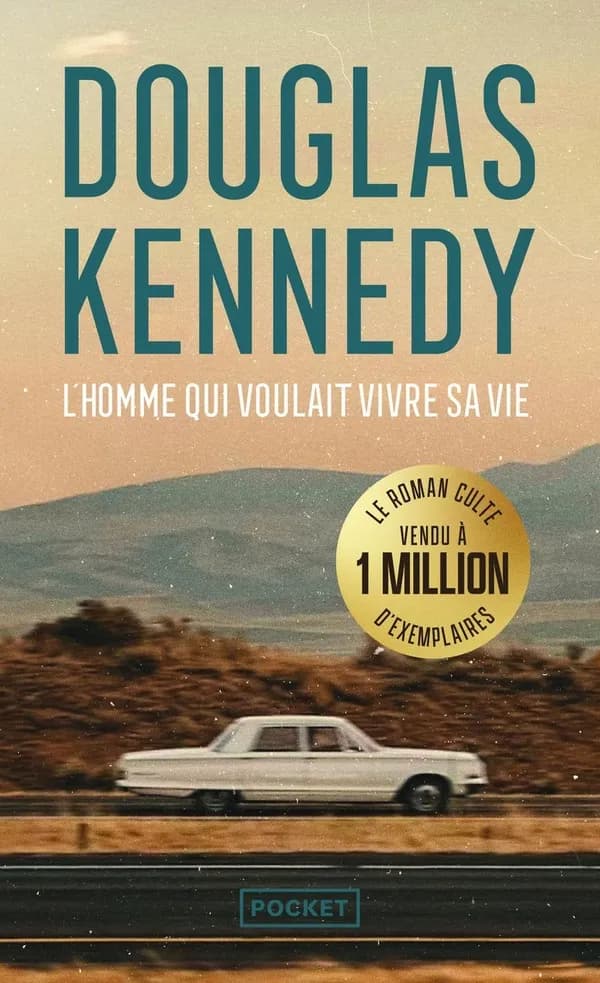L'homme qui voulait vivre sa vie (Edition anniversaire)