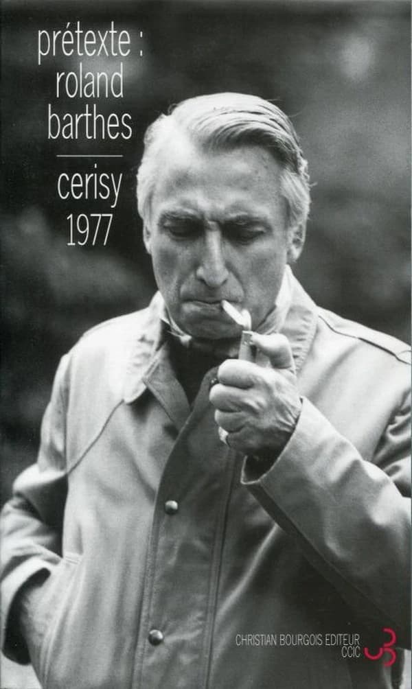 Prétexte, Roland Barthes : colloque de Cerisy, [22-29 juin 1977] ([Nouv. éd.]) [organisé par] le Centre culturel international de Cerisy-la-Salle ; sous la dir. d'Antoine Compagnon