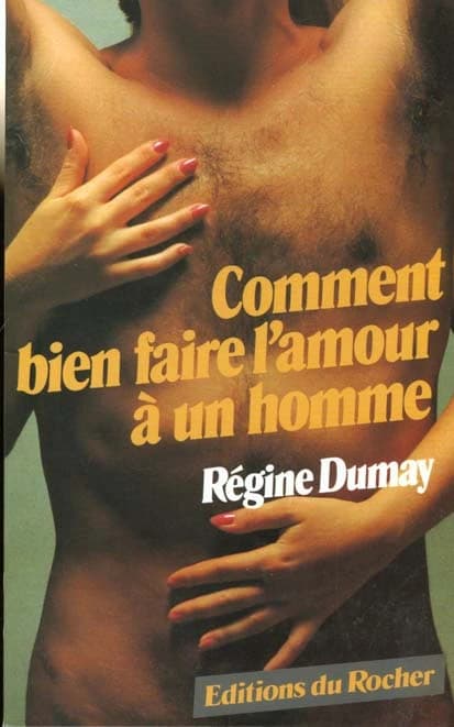 Comment bien faire l'amour à un homme