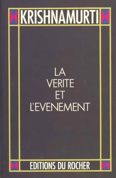 La vérité et l'événement