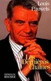 Les dernières chaînes : conversations avec un groupe d'amis