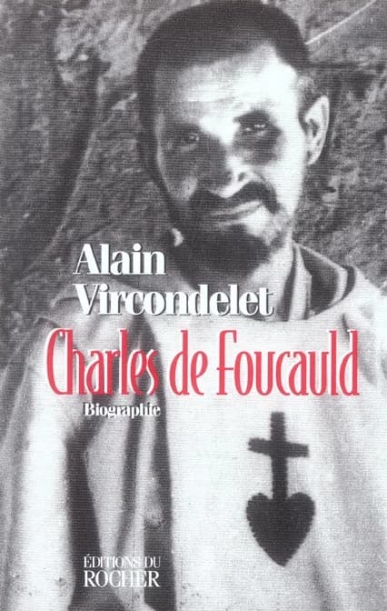 Charles de Foucauld : "comme un agneau parmi les loups"