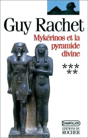 Mykérinos et la pyramide divine : roman